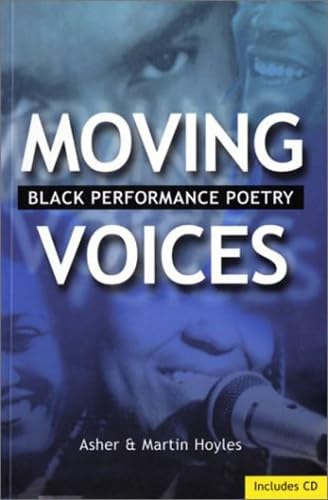 Beispielbild fr MOVING VOICES : Black Performance Poetry zum Verkauf von WorldofBooks