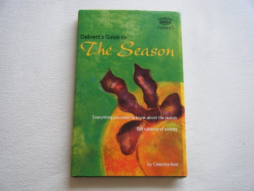 Stock image for Debrett's Guide to the Season for sale by WorldofBooks