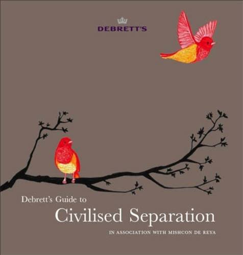 Imagen de archivo de Guide to Civilised Separation: In Association with Mishcon de Reya a la venta por WorldofBooks