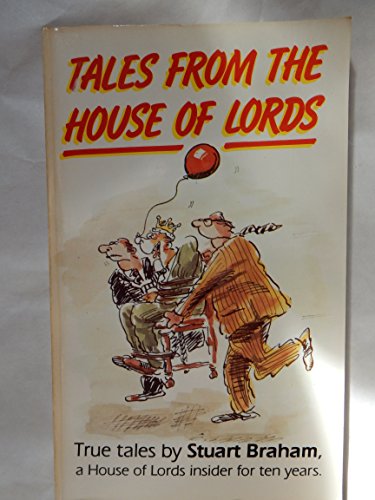 Stock image for Tales from the House of Lords for sale by AwesomeBooks