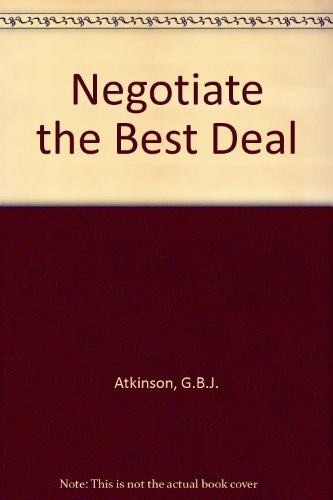 Stock image for Negotiate the Best Deal for sale by WeBuyBooks