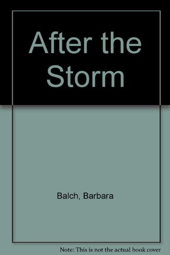 Beispielbild fr After the Storm zum Verkauf von AwesomeBooks