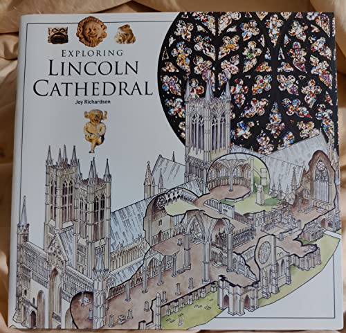 Imagen de archivo de Exploring Lincoln Cathedral a la venta por WorldofBooks