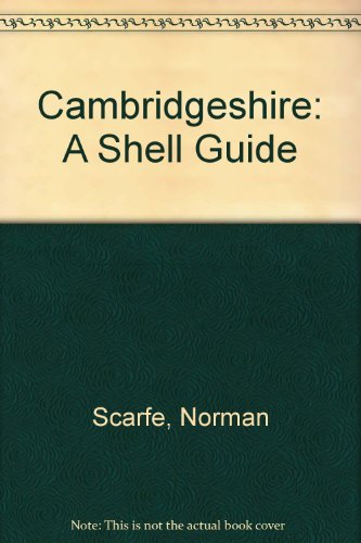 Beispielbild fr Cambridgeshire: A Shell Guide zum Verkauf von The Guru Bookshop