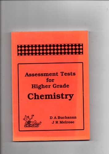 Beispielbild fr Assessment Tests for Higher Grade Chemistry zum Verkauf von WorldofBooks