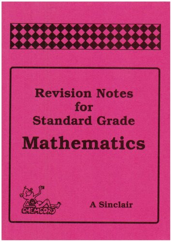 Beispielbild fr Revision Notes for Standard Grade Mathematics zum Verkauf von WorldofBooks