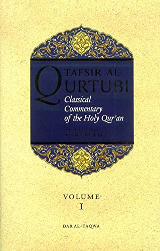 9781870582223: Tafsir Al Qurtubi: v.1: Classical Commentary of the Holy Quran (Tafsir Al Qurtubi: Classical Commentary of the Holy Quran)