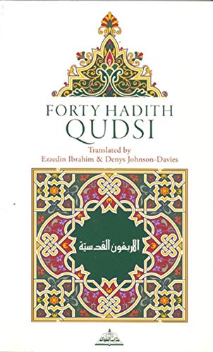 Stock image for Forty Hadith Qudsi for sale by GF Books, Inc.