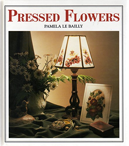 Beispielbild fr Pressed Flowers zum Verkauf von Reuseabook