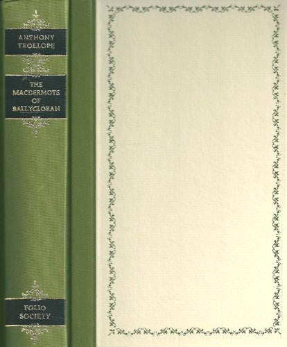 Stock image for The Macdermots of Ballycloran (Complete Novels of Anthony Trollope) for sale by HPB Inc.