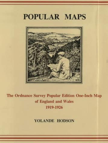 Popular Maps - The Ordnance Survey Popular Edition One-Inch Map of England and Wales 19119-1926