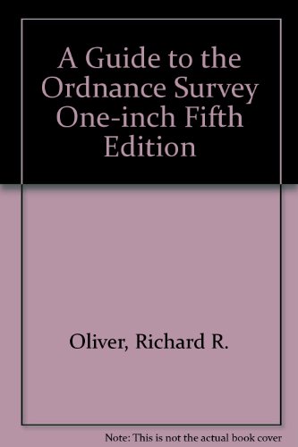 A Guide to the Ordnance Survey One Inch Fifth Edition