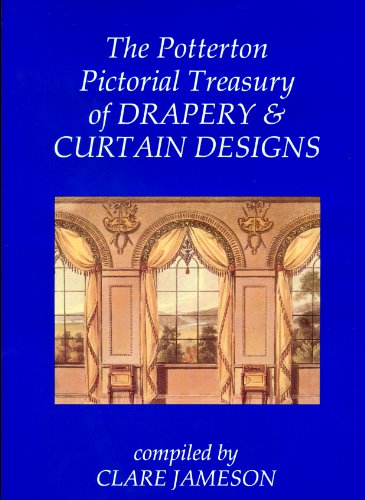 9781870599009: The Potterton Pictorial Treasury of Curtain and Drapery Design, 1750-1950