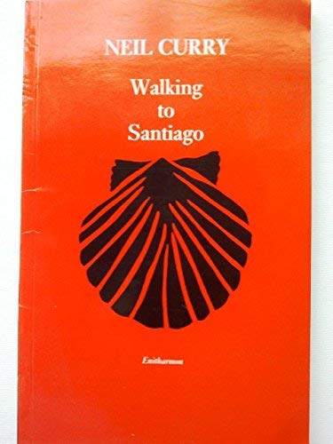 Stock image for Walking to Santiago for sale by Half Price Books Inc.