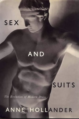 Beispielbild fr Sex and Suits: The Evolution of Modern Dress zum Verkauf von WorldofBooks