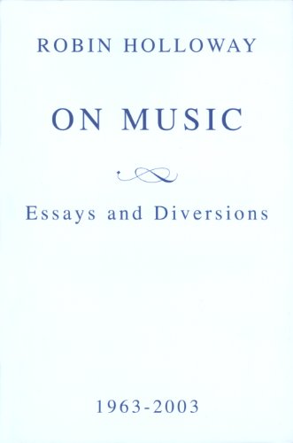 Beispielbild fr On Music: Essays and Diversions zum Verkauf von Anybook.com