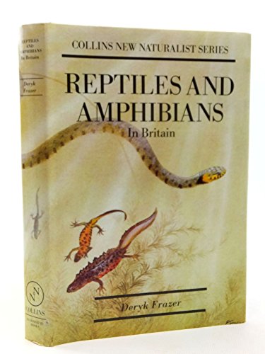 Stock image for Reptiles and Amphibians in Britain (New Naturalist Series) for sale by Z & Z Books