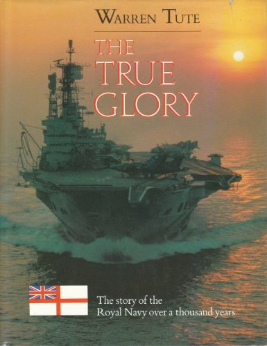 Imagen de archivo de The True Glory a la venta por WorldofBooks