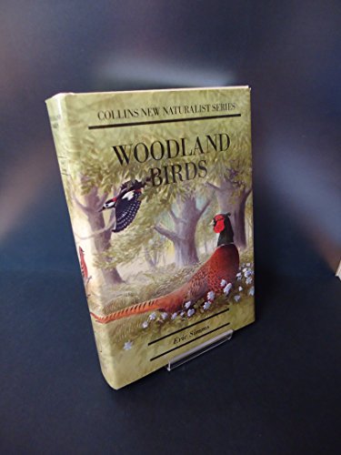 Stock image for Woodland Birds (New Naturalist Series) for sale by Z & Z Books