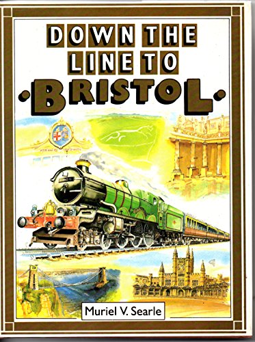 9781870630368: Down the Line to Bristol