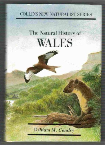 Stock image for The Natural History of Wales for sale by AwesomeBooks