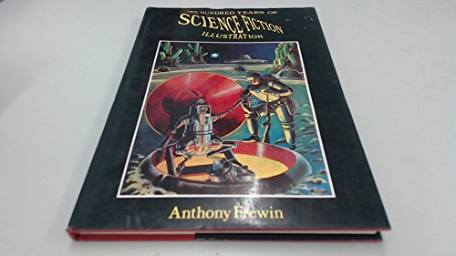 9781870630528: One Hundred Years of Science Fiction Illustration 1840-1940