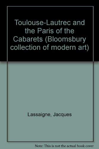 9781870630863: Toulouse Lautrec and the Paris of the Caba