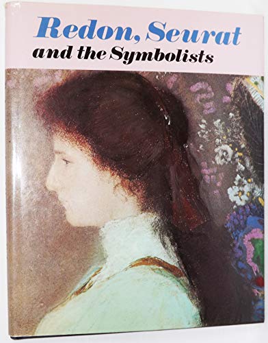 Stock image for Redon, Seurat and the Symbolists (Bloomsbury collection of modern art) for sale by WorldofBooks