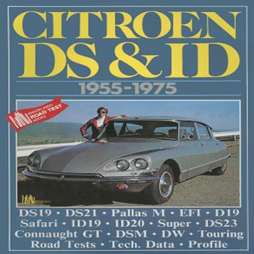 Citroen DS & ID 1955-1975 (9781870642163) by Clarke, R.M.