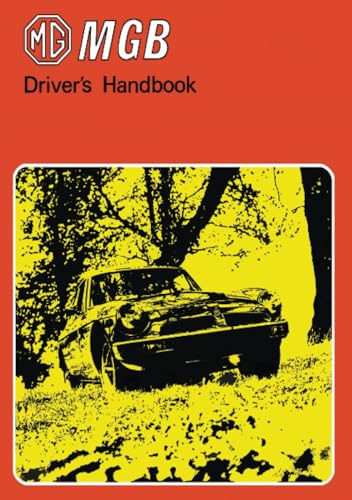 9781870642545: MG MGB Driver"s Handbook