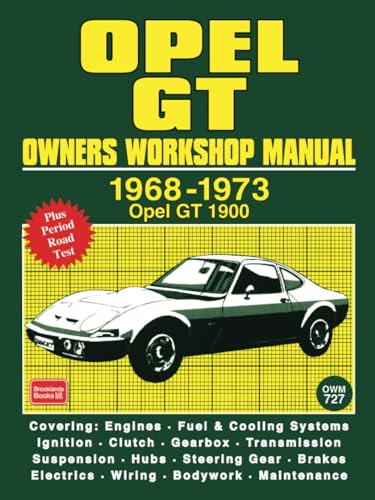 Opel GT Owners Workshop Manual 1968-1973 (9781870642866) by Autobooks Ltd.
