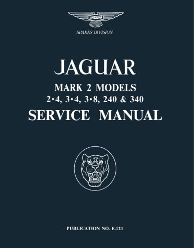 Stock image for Jaguar Mk 2 24, 34, 38 240 340 Service Manual Official Workshop Manuals for sale by PBShop.store US