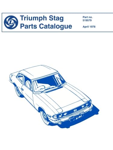 9781870642996: Triumph Stag Parts Catalogue: Part Number 519579 (Triumph Parts Catalogue: Stag)