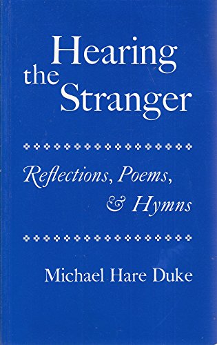 9781870652223: Hearing the Stranger: Reflections, Poems, and Hymns