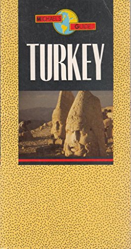 Beispielbild fr MICHAEL'S GUIDE: TURKEY. zum Verkauf von Cambridge Rare Books