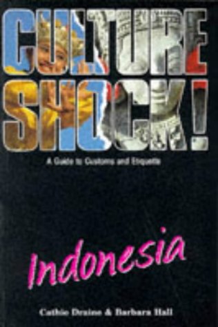 9781870668613: Culture Shock! Indonesia: A Guide to Customs and Etiquette [Idioma Ingls]