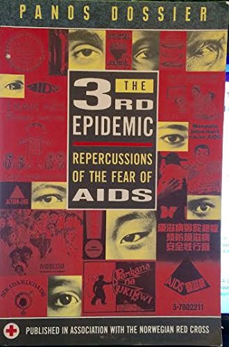 Stock image for The 3rd Epidemic. Repercussions of the Fear of AIDS for sale by The London Bookworm