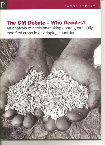 Stock image for The GM Debate - Who Decides? for sale by Phatpocket Limited
