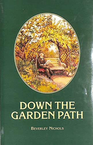 Beispielbild fr Down the Garden Path zum Verkauf von WorldofBooks