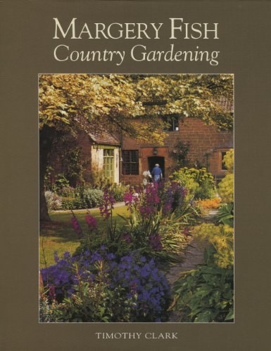 Imagen de archivo de Margery Fish's Country Gardening a la venta por HPB-Diamond