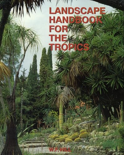 Landscape Handbook for the Tropics