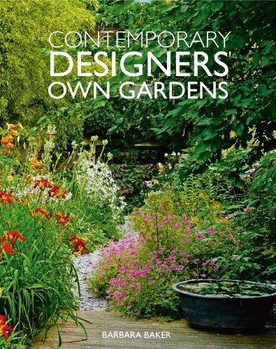 Stock image for Contemporary Designers' Own Gardens for sale by SecondSale