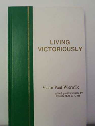 9781870676007: Living Victoriously