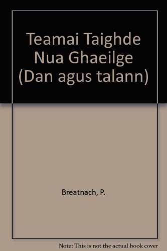 9781870684705: Teamai Taighde Nua Ghaeilge