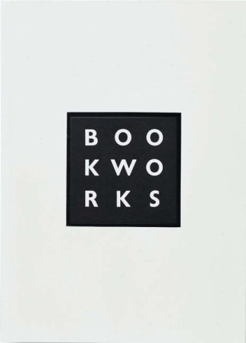 Stock image for Book Works. A Partial History and Sourcebook. for sale by Paule Leon Bisson-Millet