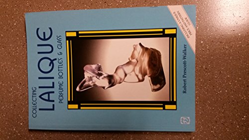 Stock image for Collecting Lalique Glass: Extensive Guide to the Work of Rene Lalique, with Colour Guide and Prices for sale by AwesomeBooks