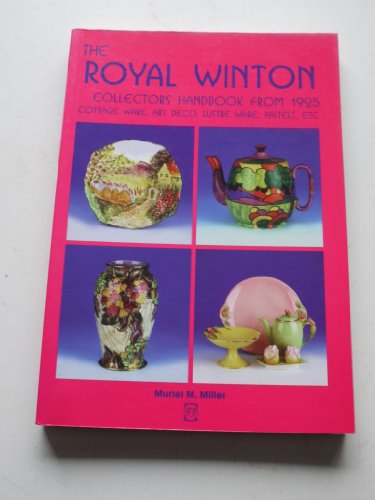Beispielbild fr Royal Winton Collectors Handbook from 1925: Cottage Ware, Art Deco, Lustre Ware, Pastels, Etc. zum Verkauf von ThriftBooks-Atlanta
