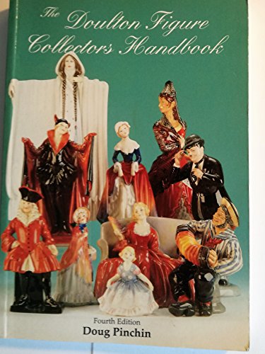 Beispielbild fr Doulton Figure Collectors Handbook: Price Listing and Colour Reference to All Royal Doulton Figures zum Verkauf von Reuseabook