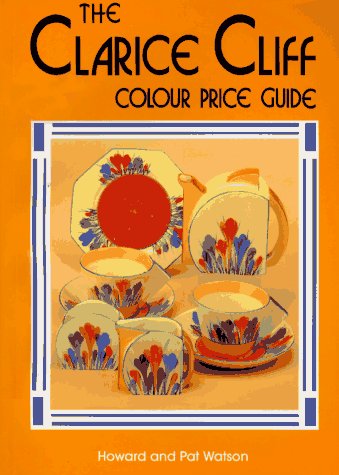 9781870703567: Clarice Cliff Price Guide: Price, Shape and Colour Pattern Guide
