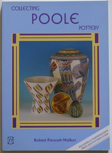 Stock image for Collecting Poole Pottery for sale by Goldstone Books